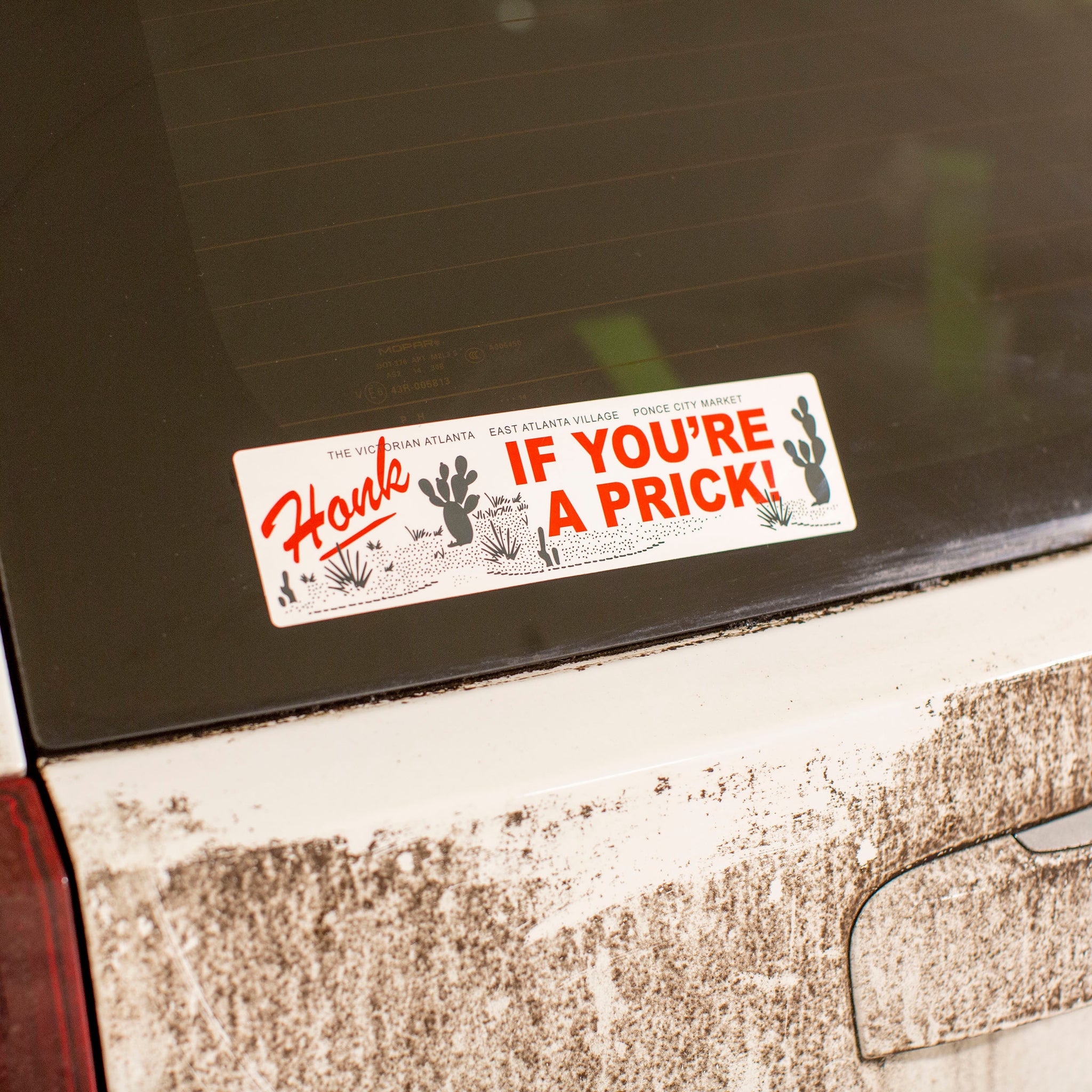 Bumper Sticker - Honk If You're a Prick!